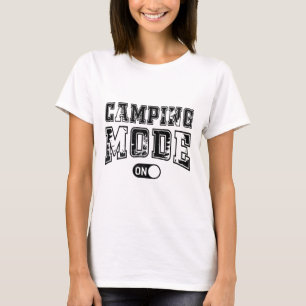 Camiseta Modo Camping Activado Campista al Aire Libre Amant