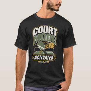 Camiseta Modo Cancha Activado Regalo de Pickleball