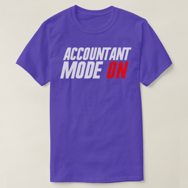Camiseta Modo Contable ON Funny Accounting Taxes Auditor (Diseño del anverso)