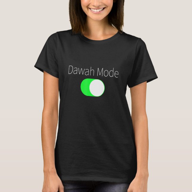 Camiseta Modo Dawah activado (Anverso)