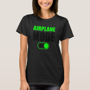 Camiseta Modo De Avión En El Modo De Avión En Viaje
