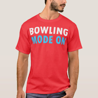 Camiseta Modo de bolos activado