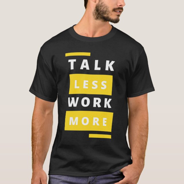 Camiseta Modo de curtido - Minimalista "Hablar menos, traba (Anverso)