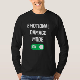 Camiseta Modo De Daño Emocional De Los Hombres En Problemas