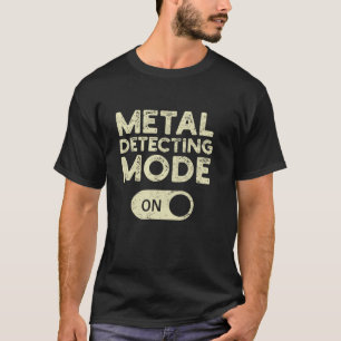Camiseta Modo De Detección metalizado En La Detección Metal