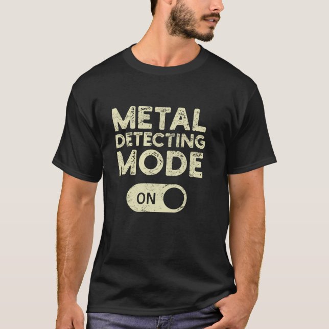 Camiseta Modo De Detección metalizado En La Detección Metal (Anverso)