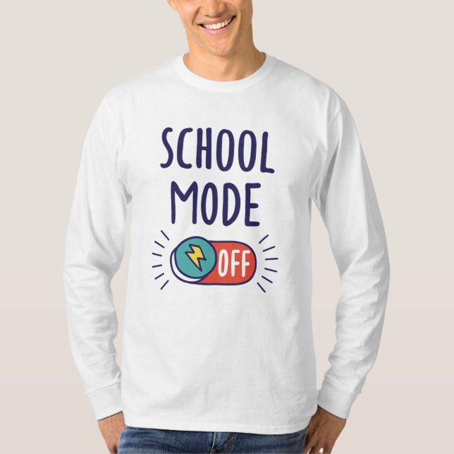 Camiseta Modo de escuela desactivado (Anverso)