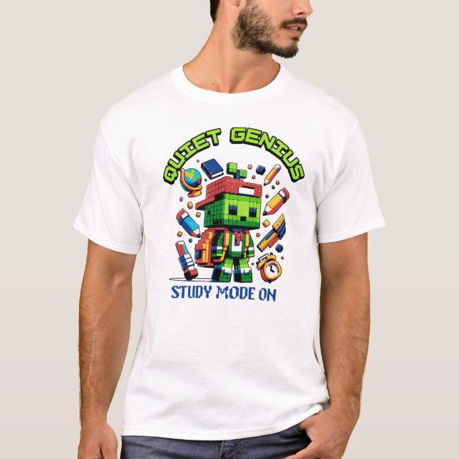 Camiseta Modo de estudio de genio tranquilo activado para e (Anverso)
