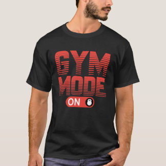 Camiseta modo de gimnasio activado