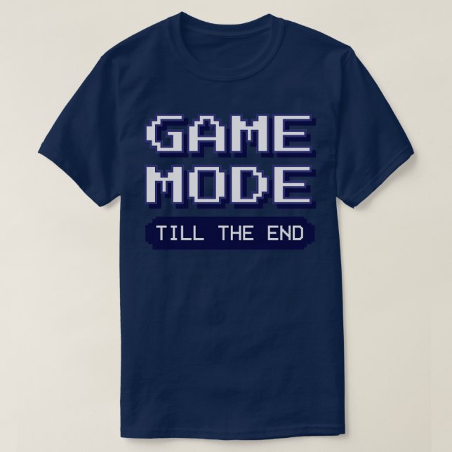 Camiseta Modo de juego hasta que el juego se supere con el  (Diseño del anverso)
