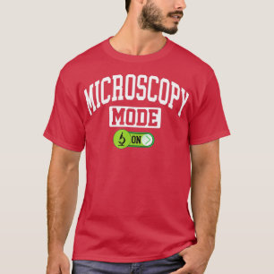Camiseta Modo de microscopía en microbiolo citólogo microsc