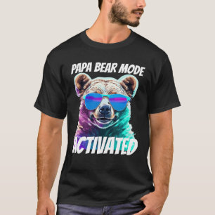 Camiseta Modo de oso de papá : activado