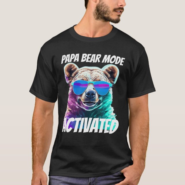 Camiseta Modo de oso de papá : activado (Anverso)
