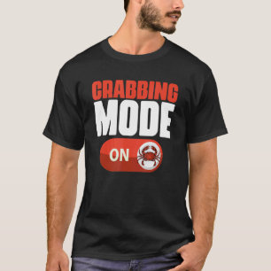Camiseta Modo de Pesca de Cangrejos Genial Atrapando Cangre