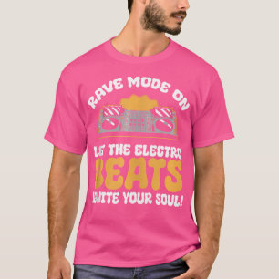Camiseta Modo De Rave On Let The Electro Beats Festival 202