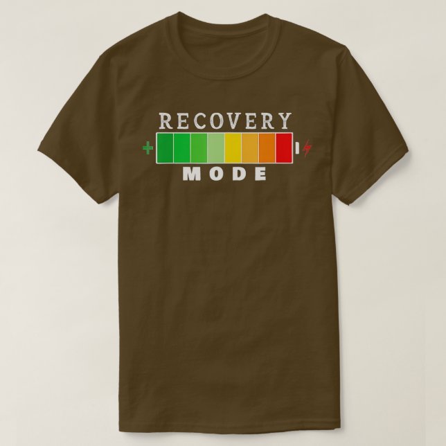 Camiseta Modo de recuperación al recuperarse muy pronto tra (Diseño del anverso)