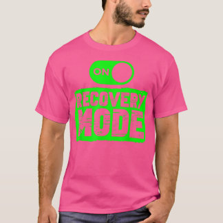 Camiseta Modo De Recuperación En Una Graciosa Recuperación 