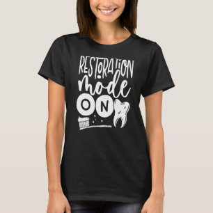 Camiseta Modo De Restauración En El Laboratorio Dental Orto