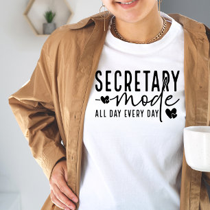 Camiseta Modo de secretario todo el día