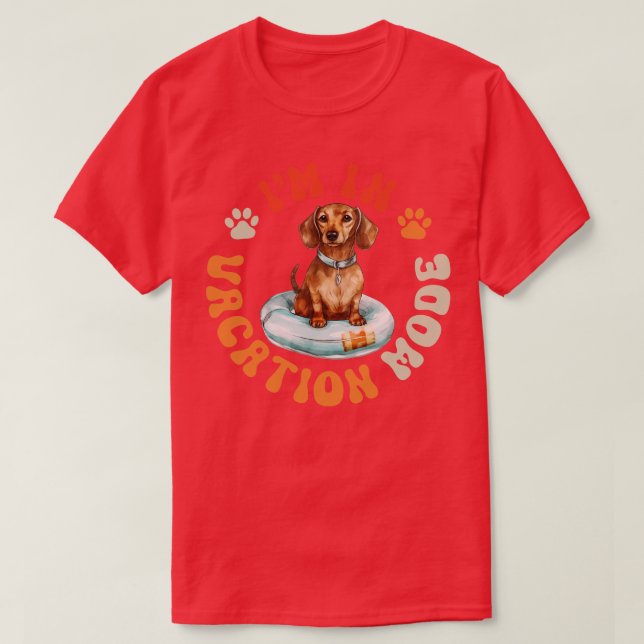 Camiseta Modo de vacaciones de perros Dachshund (Diseño del anverso)