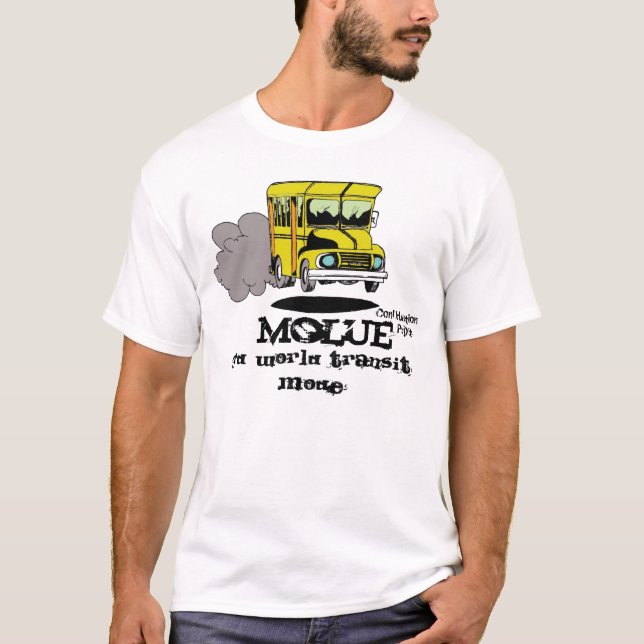 Camiseta Modo del tránsito del tercer mundo de Molue… (Anverso)