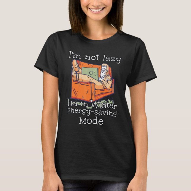 Camiseta Modo divertido de ahorro de sofás para invierno en (Anverso)
