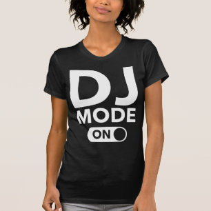 Camiseta Modo DJ activado