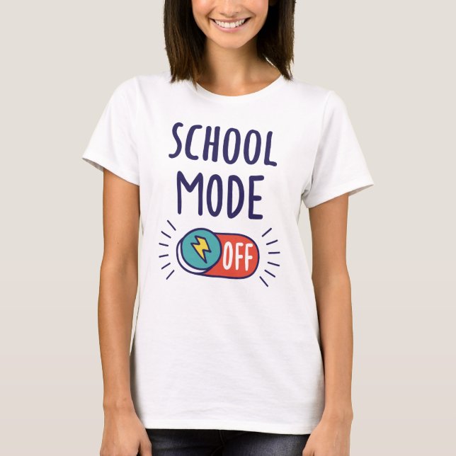Camiseta Modo Escuela Desactivado (Anverso)