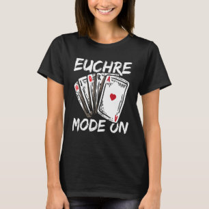 Camiseta Modo Euchre Activado Para Un Maestro Euchre