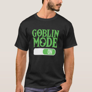 Camiseta Modo Goblin a término Palabra codiciosa perezosa d