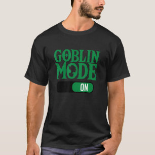 Camiseta Modo Goblin a término Palabra codiciosa perezosa d
