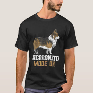 Camiseta Modo Incógnito Dueño de Perro Corgi Inkognito
