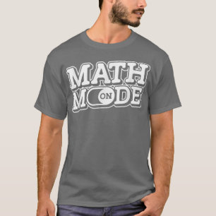 Camiseta Modo matemático activado - Maestra divertida en ci