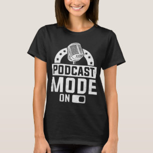 Camiseta Modo Podcast En Podcaster Podcasting Interviewer