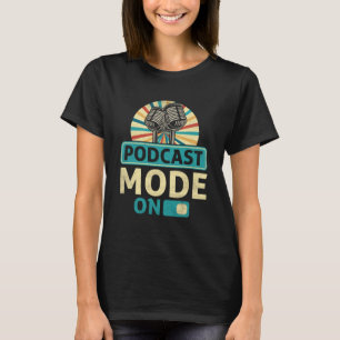 Camiseta Modo Podcast En Podcaster Podcasting Interviewer