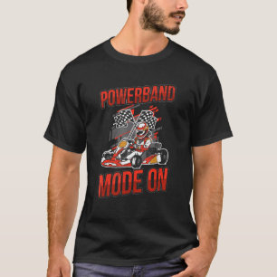 Camiseta Modo Powerband Activado Para Un Piloto De Karting