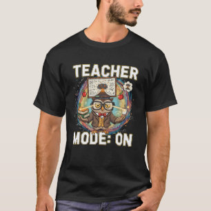 Camiseta Modo Profesor: ACTIVADO – Diseño de Búho Profesor 