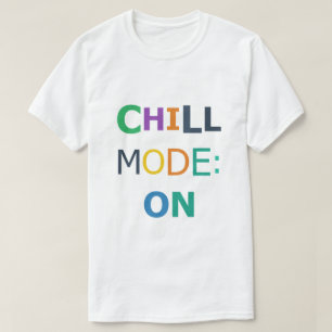 Camiseta Modo Relajante ACTIVADO