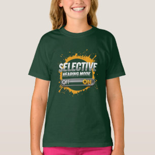 Camiseta "Modo selectivo de audición: activado" Niños
