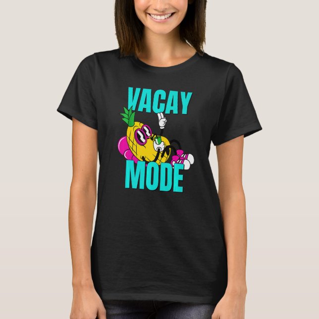 Camiseta Modo Vacay Ananas Cute Cruise Getaway (Anverso)