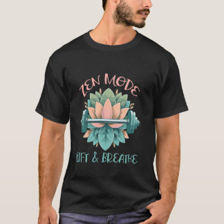 Camiseta Modo Zen Levantar Y Respirar