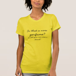 Camiseta ¿Mofeta muerta o nuevo perfume?