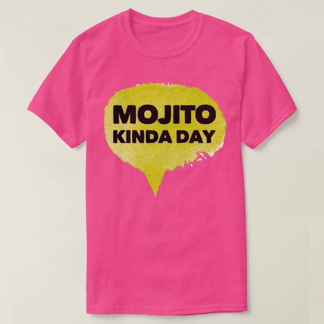 Camiseta Mojito Kinda Day (Diseño del anverso)