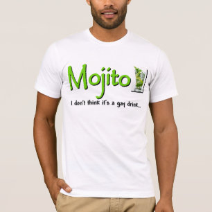 Camiseta Mojito: ¿No una bebida gay…?