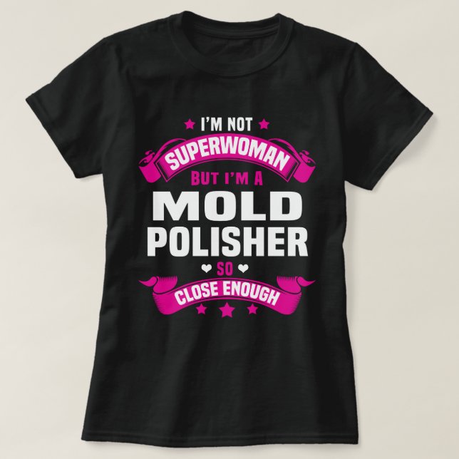 Camiseta Mold Polisher (Diseño del anverso)