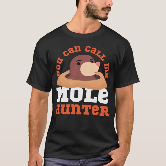 Camiseta Mole Animal Me Puedes Llamar Mole Hunter (Anverso)