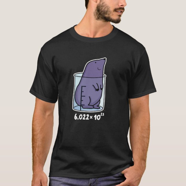 Camiseta Mole Equation Funny Mole En Un BG Oscuro De Pun Be (Anverso)