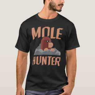 Camiseta Mole Hunter Animal Hunter Wildlife Mole