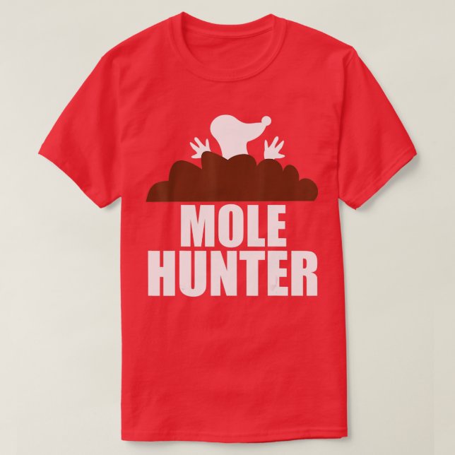 Camiseta Mole Hunter Caza divertida en el jardín (Diseño del anverso)