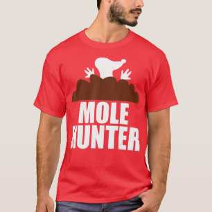 Camiseta Mole Hunter Caza divertida en el jardín